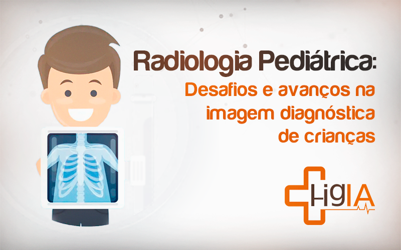 Radiologia Pediátrica - Higia